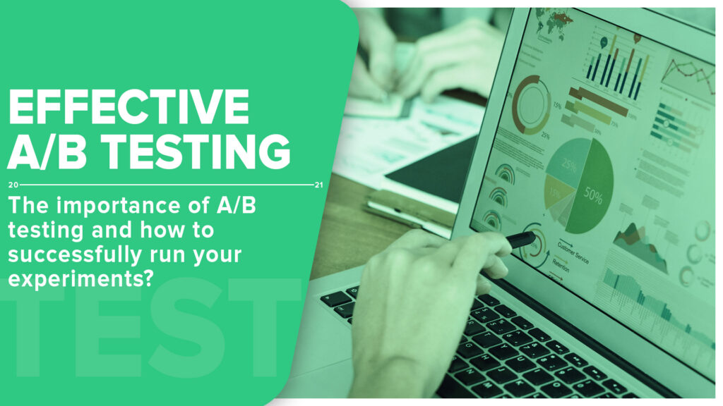 The Importance Of A/B Testing And How To Do It Effectively ...