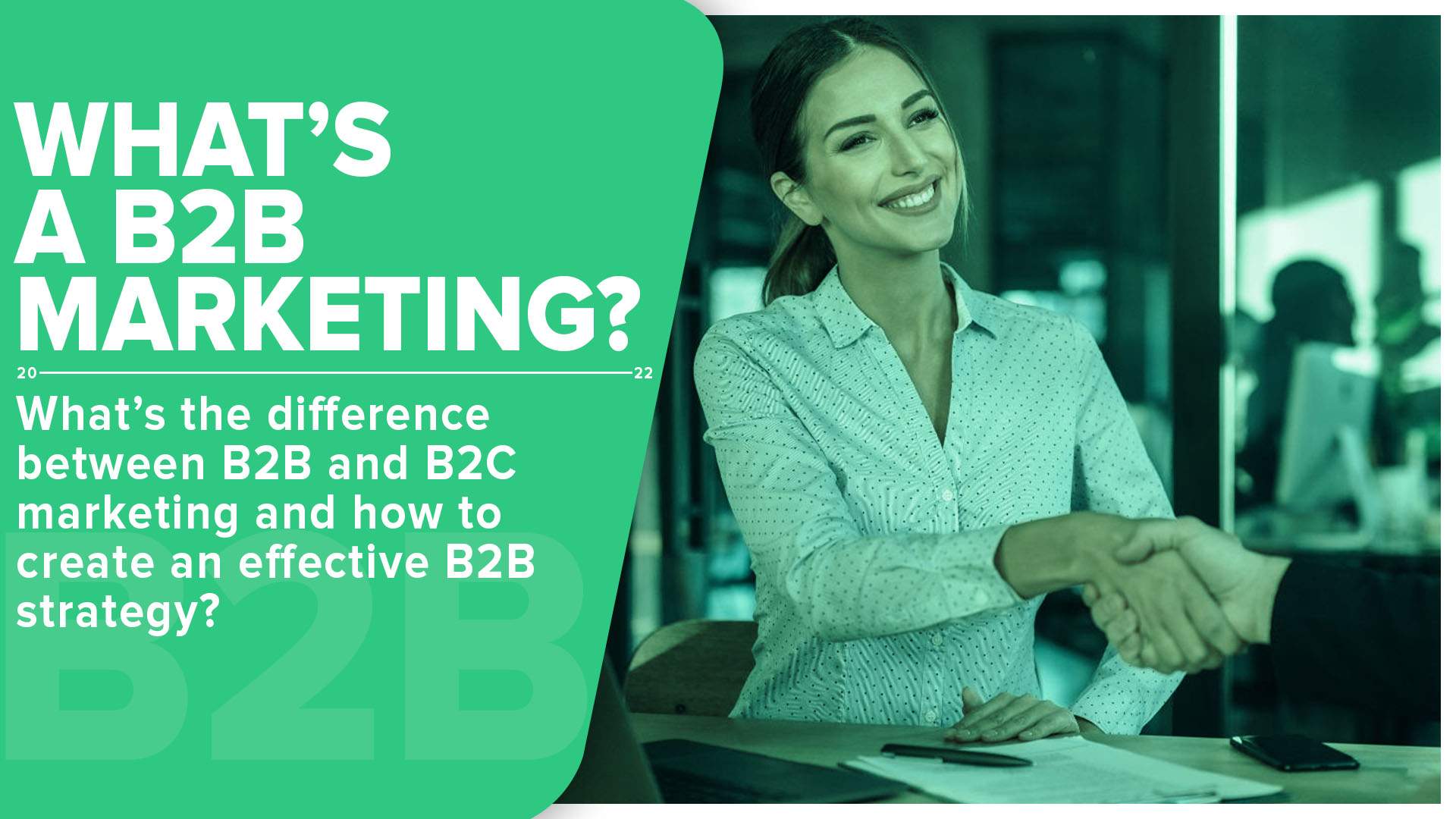 what's a B2B marketing and its difference from B2C cover image