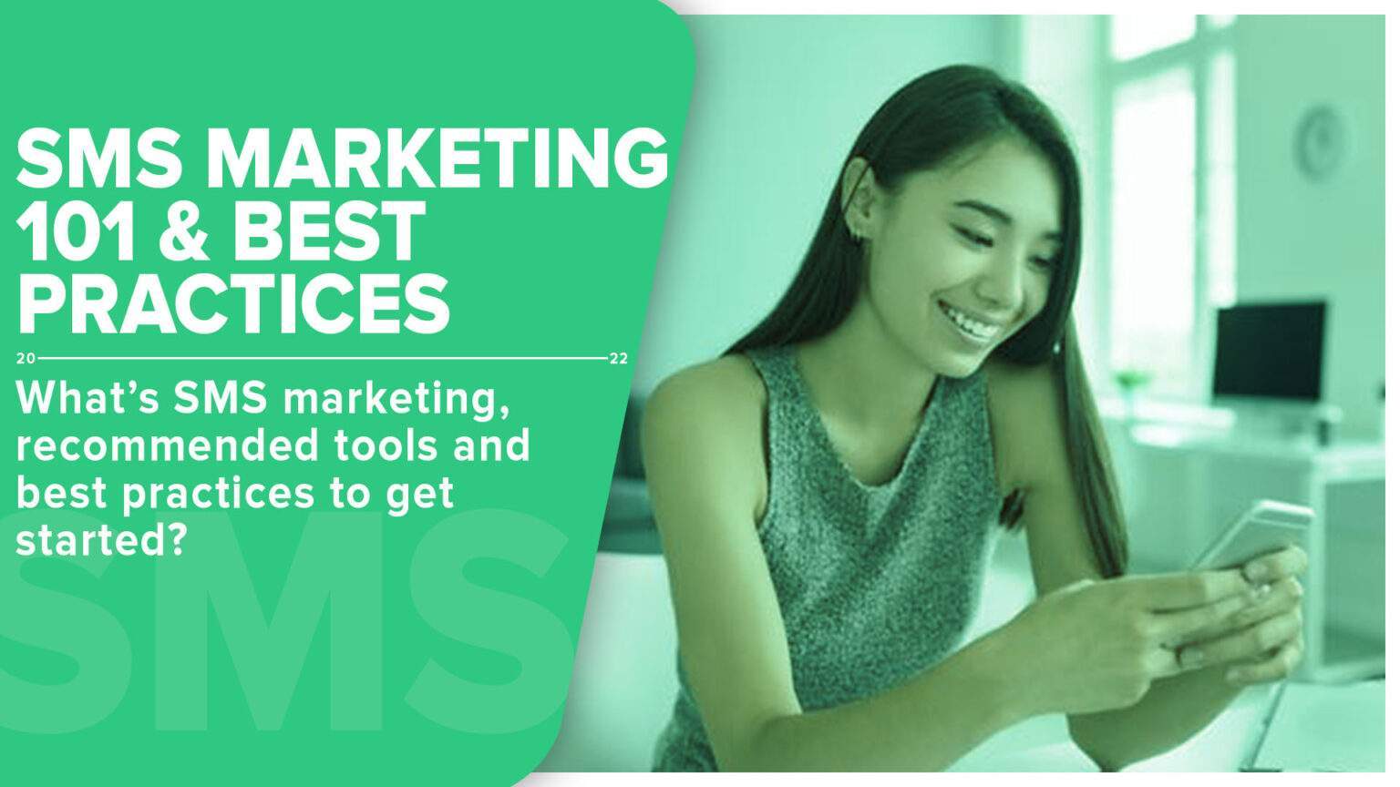 How To Get Started With SMS Marketing and The Best Practices