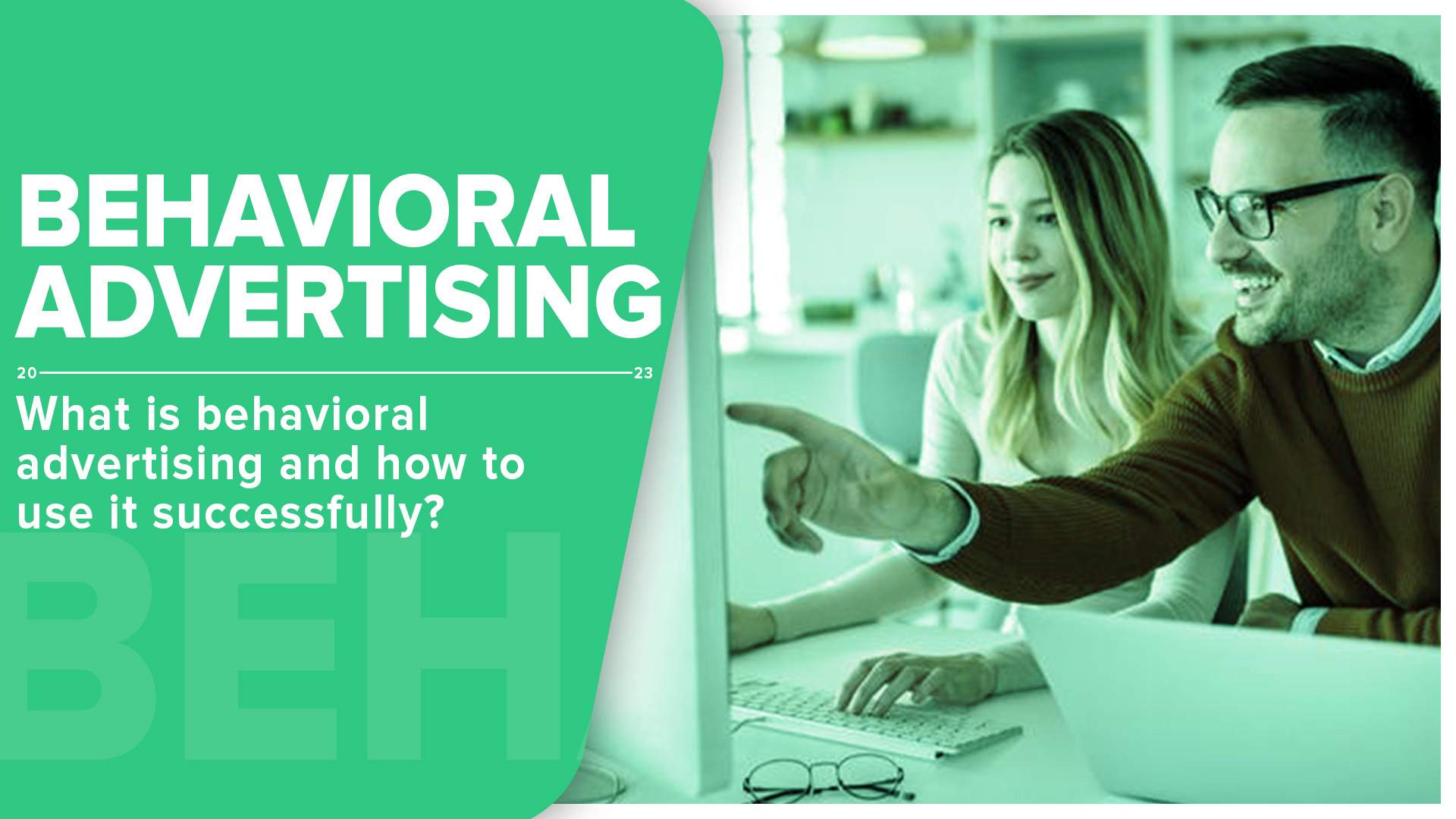 What is behavioral advertising and how to get started digital marketing blog cover image